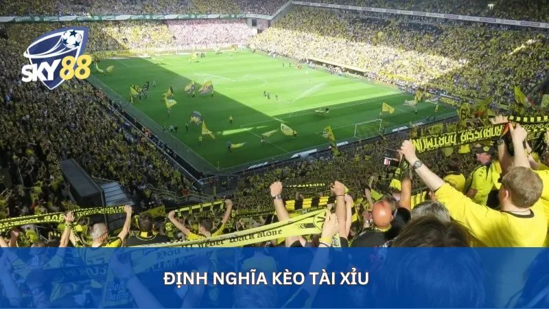 Kèo tài xỉu là gì?
